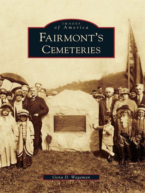 Images of America - Fairmont's Cemeteries - cover