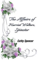 Omslag The Affairs of Harriet Walters, Spinster