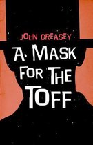 A Mask for the Toff