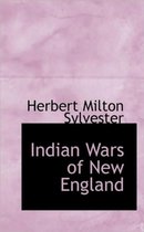 Indian Wars of New England