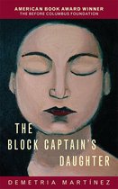 Chicana and Chicano Visions of the Américas Series 11 - The Block Captain's Daughter