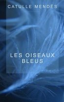 Les oiseaux bleus