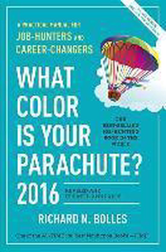 What Color Is Your Parachute 2016