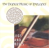 Jigs and Reels: The Dance Music of Ireland