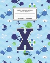 Primary Composition Notebook Grades K-2 Story Journal X