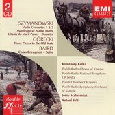Szymanowski: Violin Concertos Nos. 1 & 2; Mandragora; Stabat mater; Litania do Marii Panny; Demeter