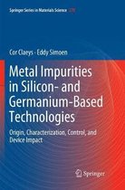 Springer Series in Materials Science- Metal Impurities in Silicon- and Germanium-Based Technologies