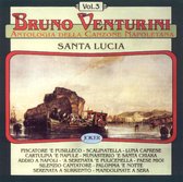 Antologia Della Canzone Napoleta/Santa Lucia, Vol. 3
