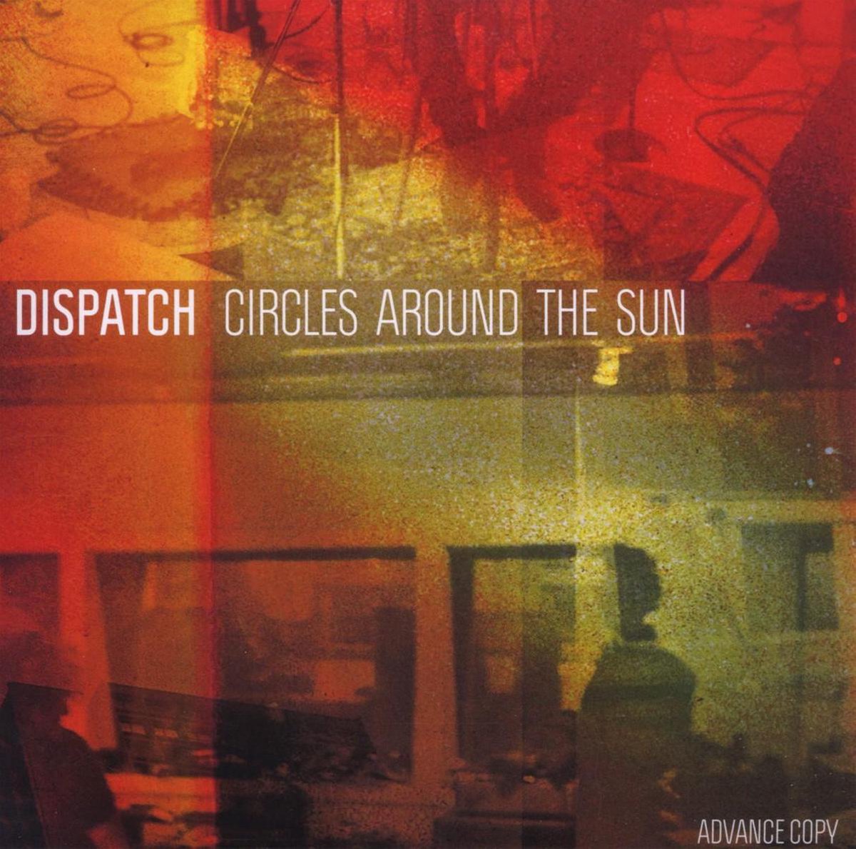 Circles Around The Sun, Dispatch CD (album) Muziek