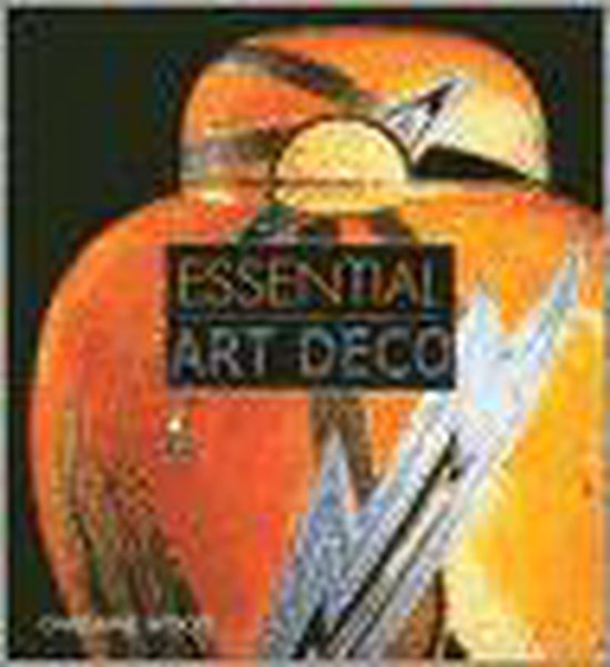 Essential Art Deco, Ghislaine Wood 9780821228333 Boeken