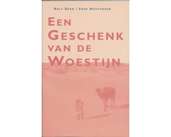 Een geschenk van de woestijn