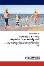 Towards a more comprehensive safety net