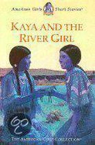 Kaya and the River Girl
