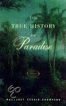 The True History of Paradise