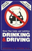 Drinking & Driving: Know Your Limits and Liabilities