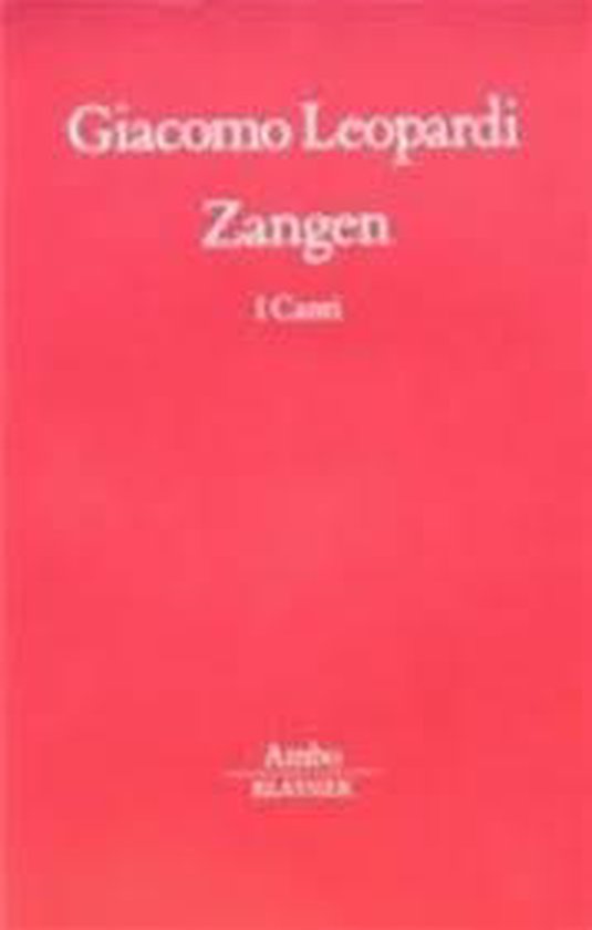 Boekcover van 'Zangen - I Canti' door Giacomo Leopardi op een rode achtergrond. Ambo Klassiek.