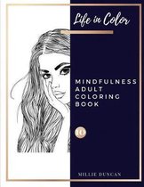 MINDFULNESS ADULT COLORING BOOK (Book 10)