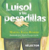 Luisol Y Las Pesadillas