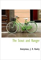 The Scout and Ranger