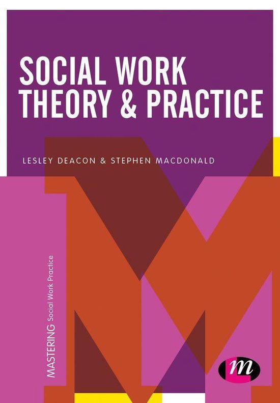 Mastering Social Work Practice - Social Work Theory and Practice (ebook ...