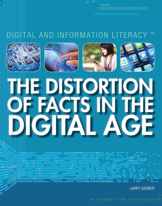 The Distortion of Facts in the Digital Age - cover
