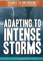 Adapting to Intense Storms