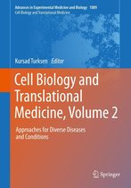 Advances in Experimental Medicine and Biology 1089 - Cell Biology and Translational Medicine, Volume 2