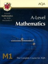 A-Level Maths for AQA - Mechanics 1