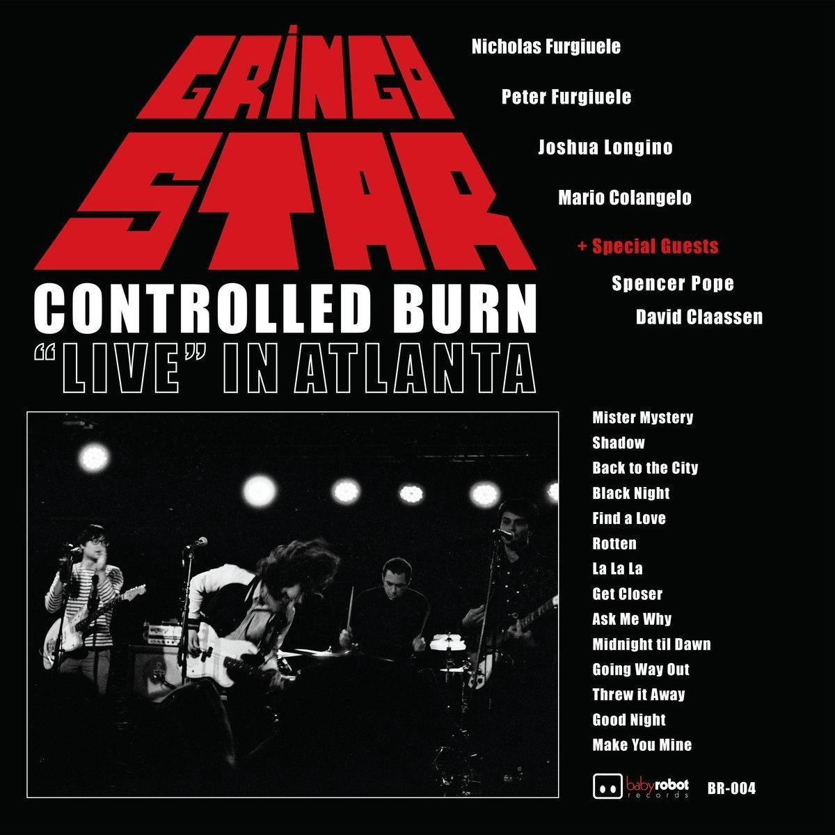 Gringo Star - Controlled Burn: Live In Atlanta (LP)