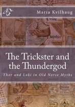 The Poetic Edda 2 - The Trickster and the Thundergod