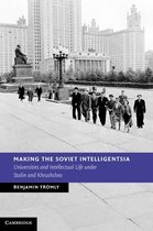 New Studies in European History - Making the Soviet Intelligentsia