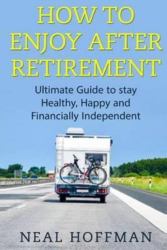 How to Enjoy After Retirement - cover
