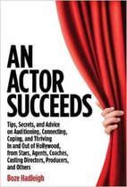 An Actor Succeeds