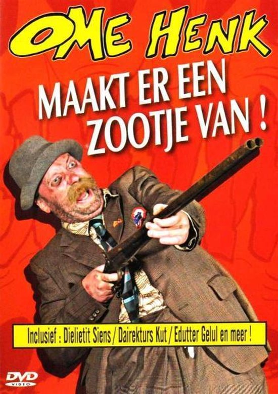 Cover van de film 'Ome Henk - Maakt Er Een Zootje Van'