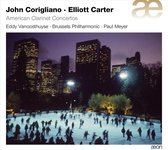 Eddy Vanoosthuyse, Brussels Philharmonic, Paul Meyer - Corigliano/Carter: American Clarinet Concertos (CD)