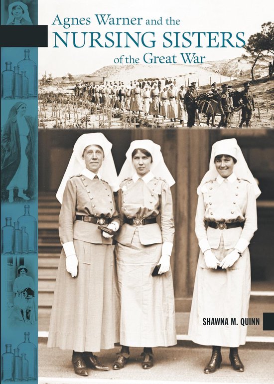 Agnes Warner and the Nursing Sisters of the Great War - cover