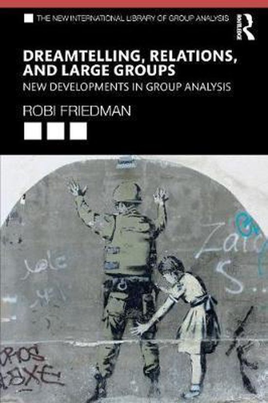 Dreamtelling, Relations, and Large Groups - cover