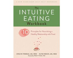 The Intuitive Eating Workbook