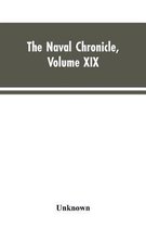 The Naval Chronicle, Volume XIX ; January to June 1808