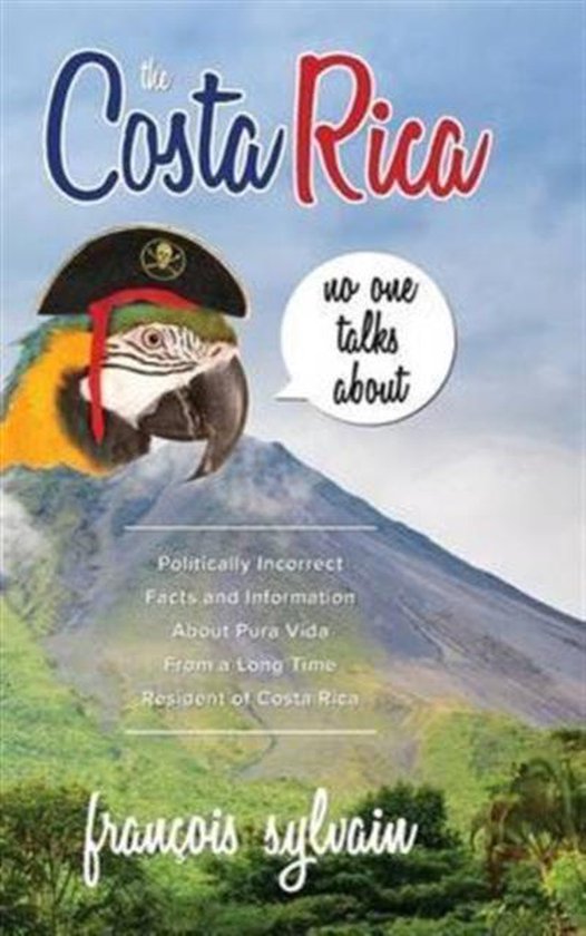 The Costa Rica No One Talks About - cover