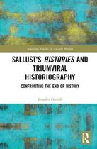 Routledge Studies in Ancient History- Sallust's Histories and Triumviral Historiography