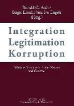 Integration - Legitimation - Korruption. Integration - Legitimation - Corruption