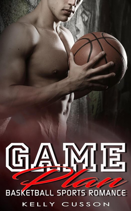 Game Plan - Basketball Sports Romance - cover
