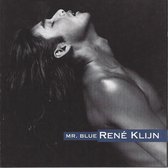 Rene Klijn - mr. blue