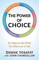 The Power of CHOICE