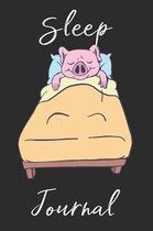 Pig Sleep Journal