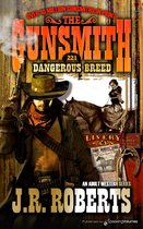The Gunsmith 221 - Dangerous Breed