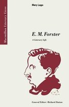 Literary Lives- E. M. Forster