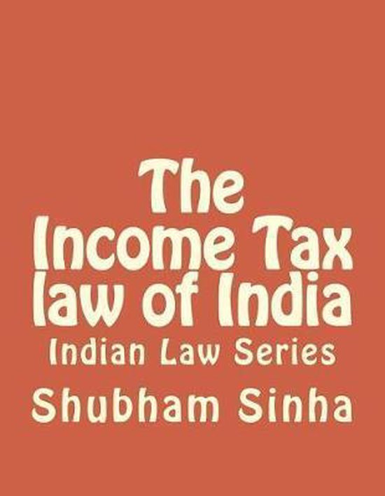 The Income Tax law of India - cover