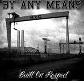 Built On Respect